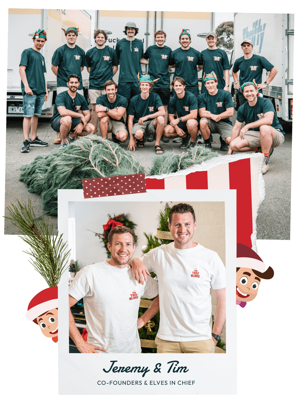 An image compilation of photos including he Tree Elves team, co-founders Jeremy & Tim, the elf mascots and a photo of a pine tree branch.